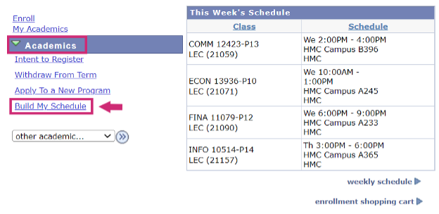 Image of the "Build My Schedule" naviagation under Academics in My Student Centre.